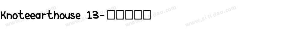 Knoteearthouse 13字体转换